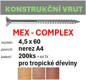 Konstrukční vrut MEX-COMPLEX A4 4,5x60 - balení 200ks+bit