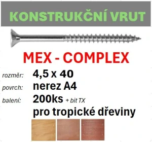 Konstrukční vrut MEX-COMPLEX A4 4,5x40 - balení 200ks+bit
